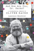And How Are You, Dr Sacks?